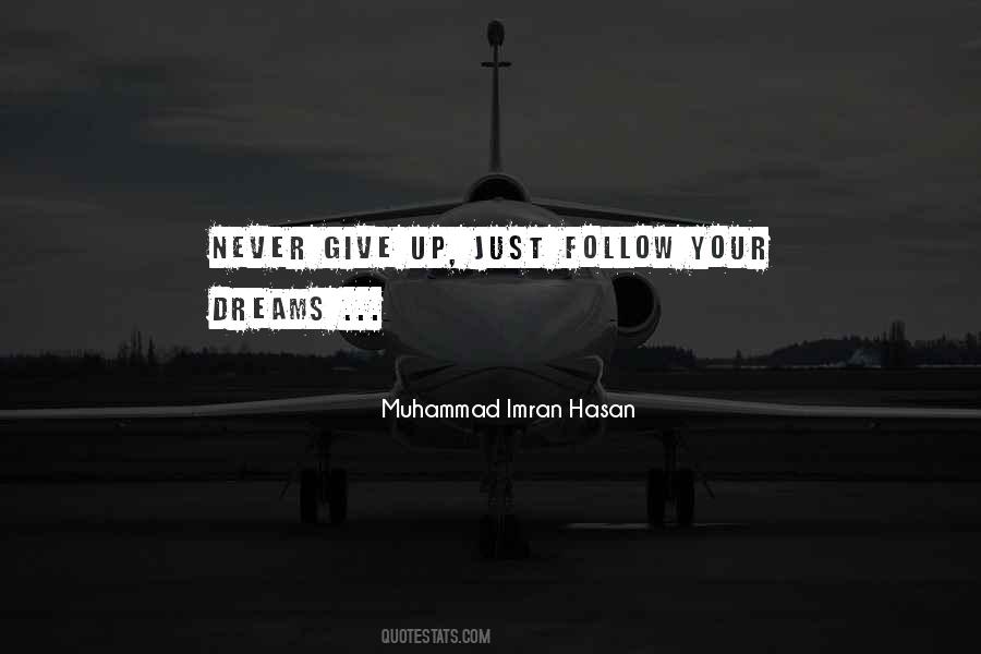 Life Dreams Survival Quotes #1611470
