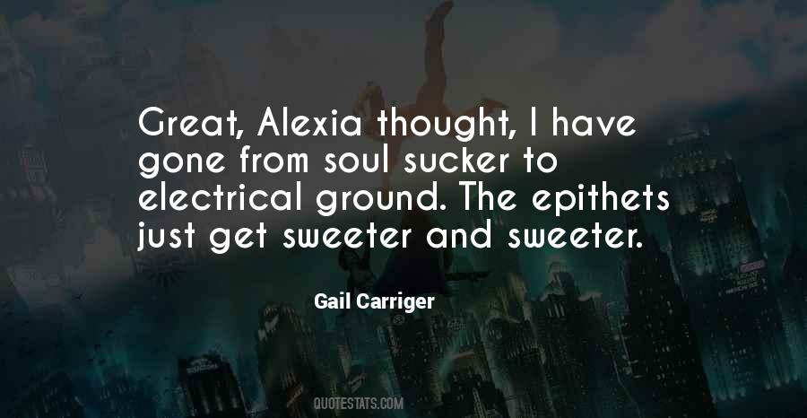 Alexia Quotes #1196026