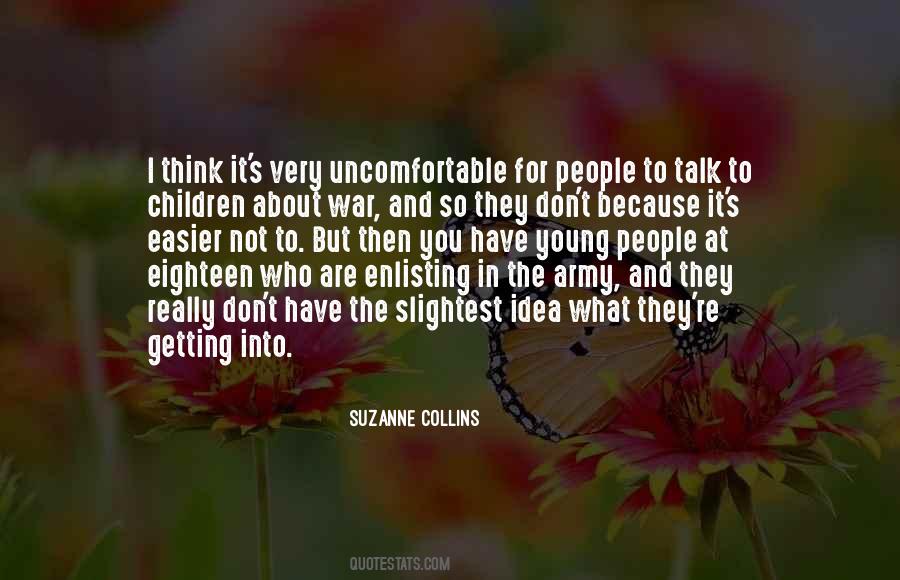 Slightest Idea Quotes #1686140