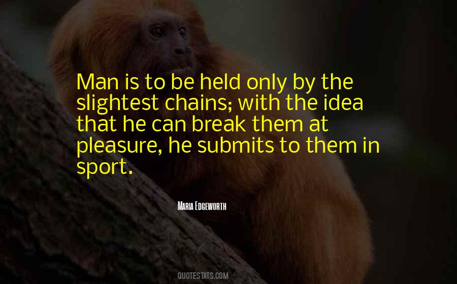 Slightest Idea Quotes #1740349