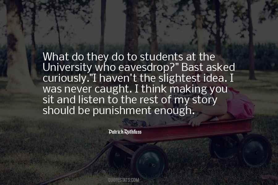 Slightest Idea Quotes #570376
