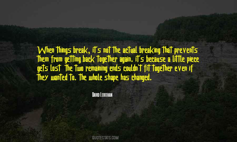 Quotes About Things Breaking #609392