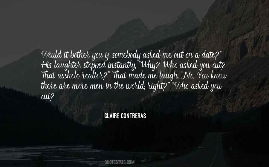 Made Me Laugh Quotes #1059085