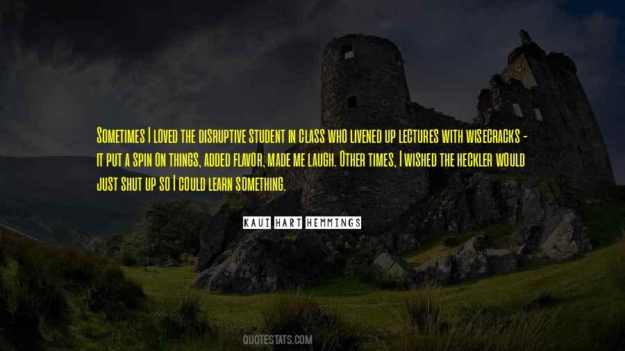 Made Me Laugh Quotes #1174822
