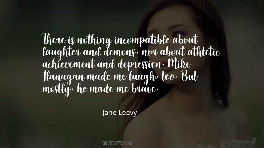 Made Me Laugh Quotes #1261805