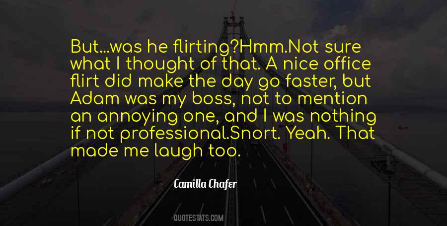 Made Me Laugh Quotes #582788
