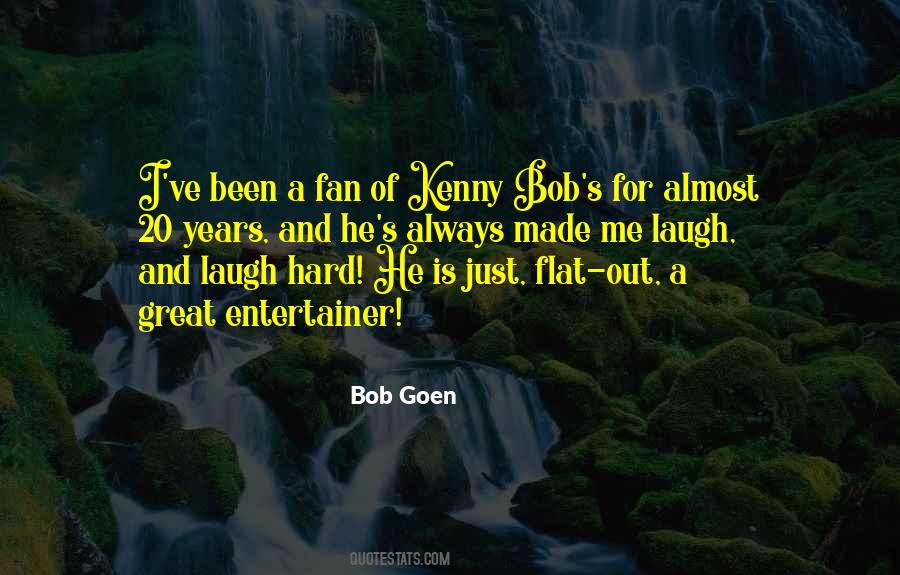 Made Me Laugh Quotes #689760