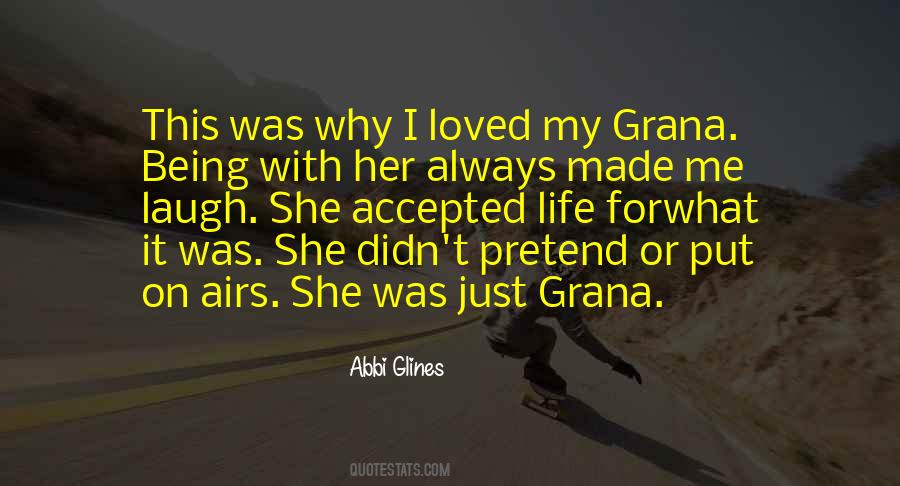 Made Me Laugh Quotes #752704