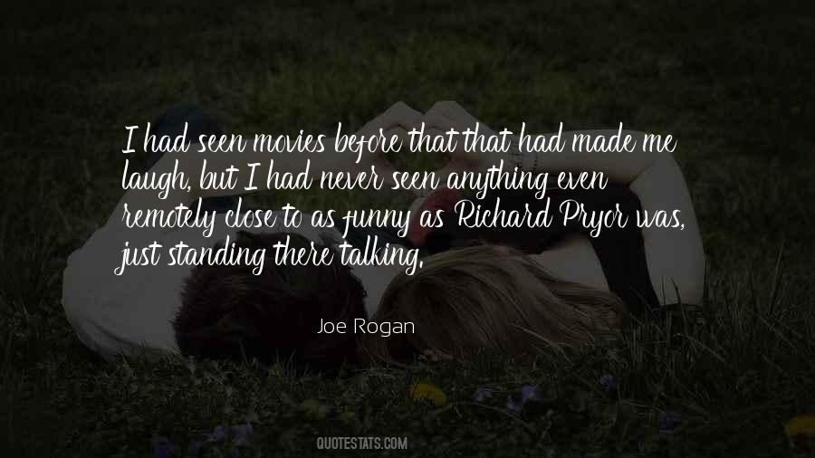 Made Me Laugh Quotes #793473