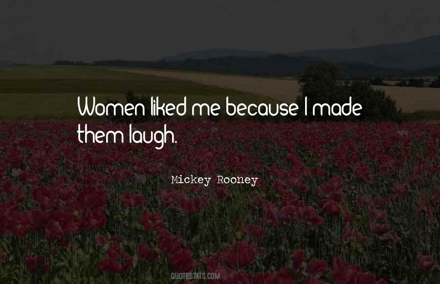 Made Me Laugh Quotes #795013
