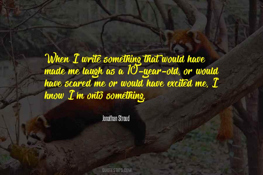 Made Me Laugh Quotes #835392