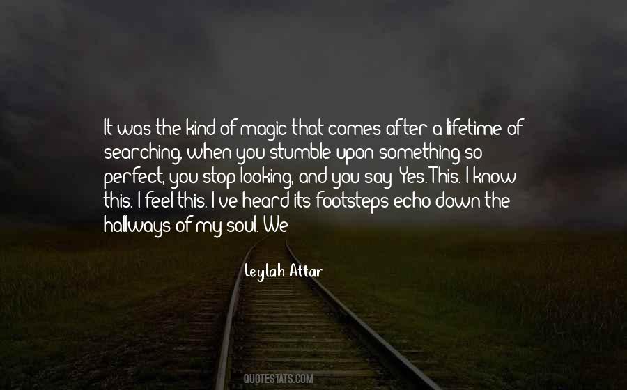 I Feel This In My Soul Quotes #141610