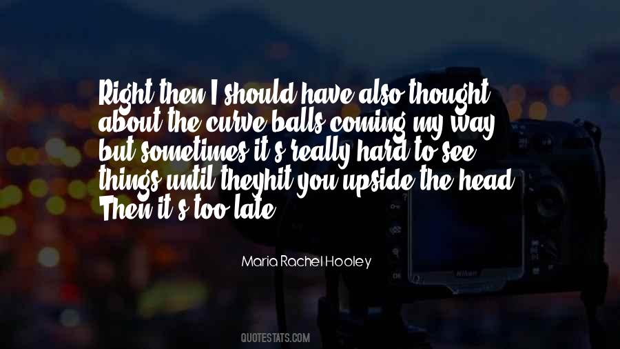 Hooley Quotes #369301