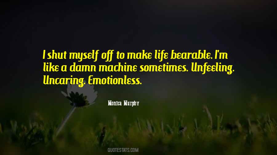 Life Bearable Quotes #127166