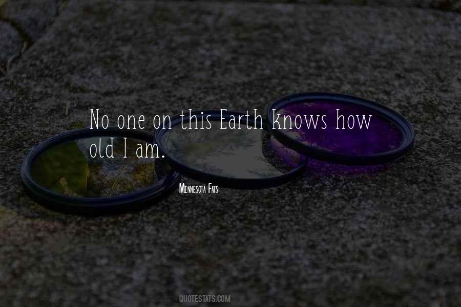 Earth One Quotes #926