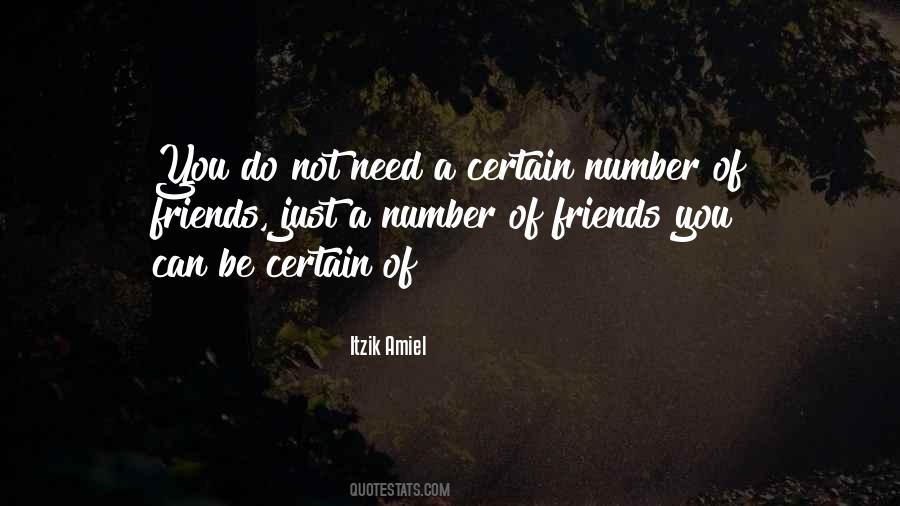 Friends You Quotes #1359443