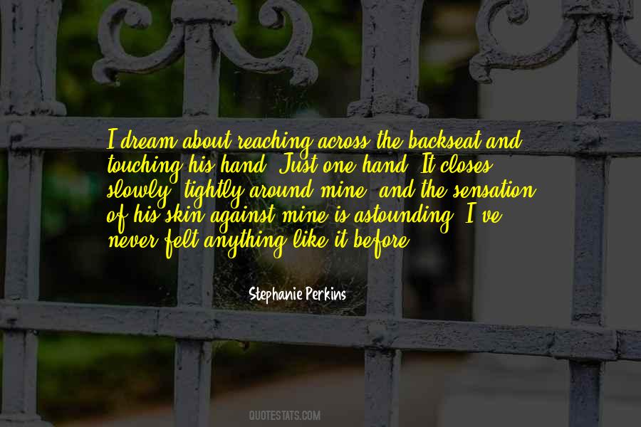 Reaching Your Dream Quotes #795932