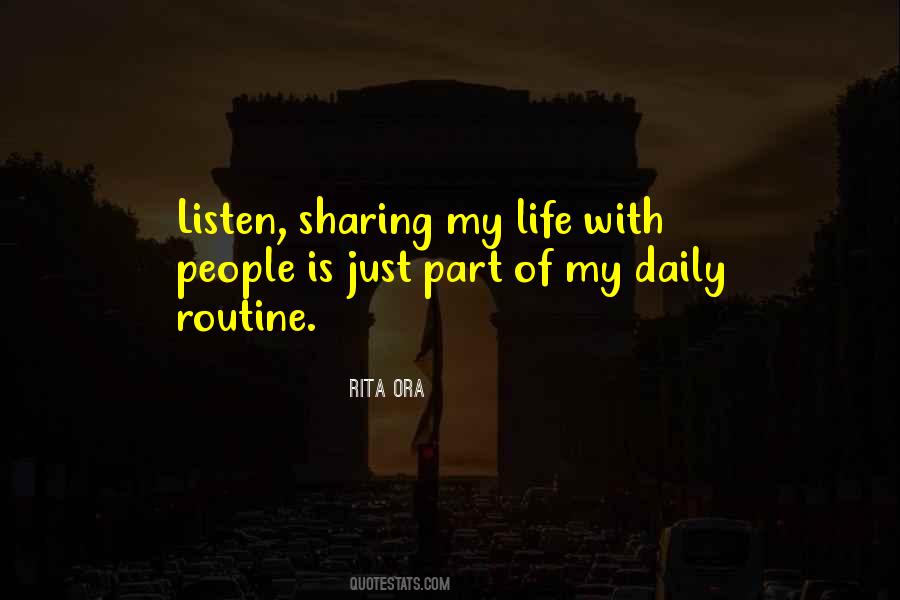 Routine Of Daily Life Quotes #929822