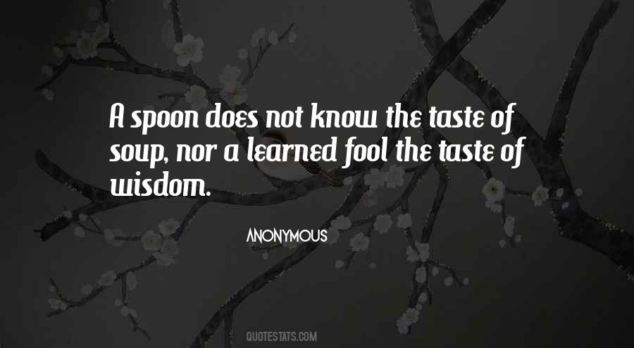 The Spoon Quotes #22490