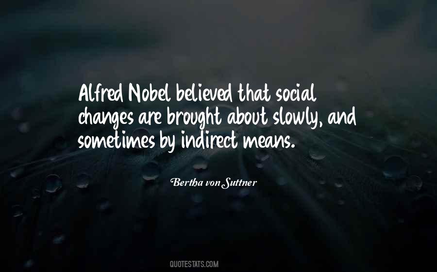 Alfred Nobel's Quotes #1520130