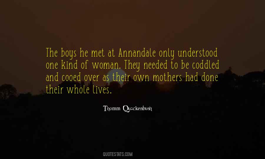 Mothers Of Boys Quotes #122775