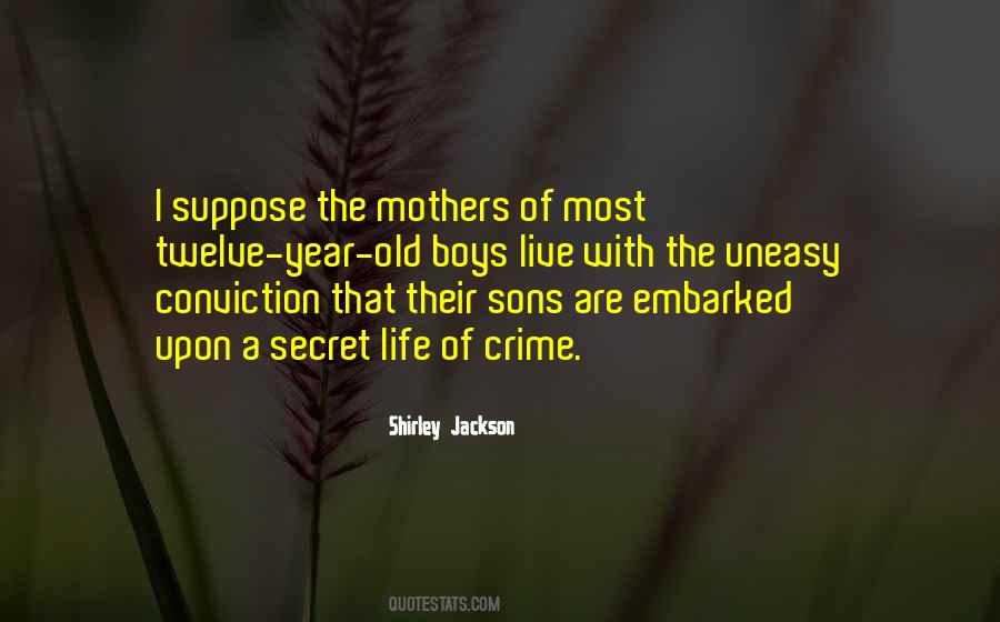 Mothers Of Boys Quotes #1688839