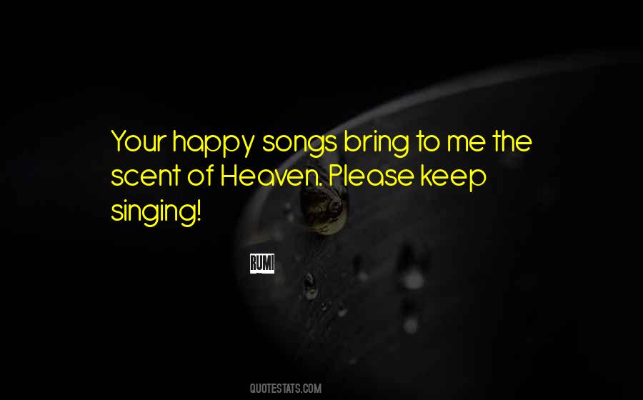 Bring Happy Quotes #864902