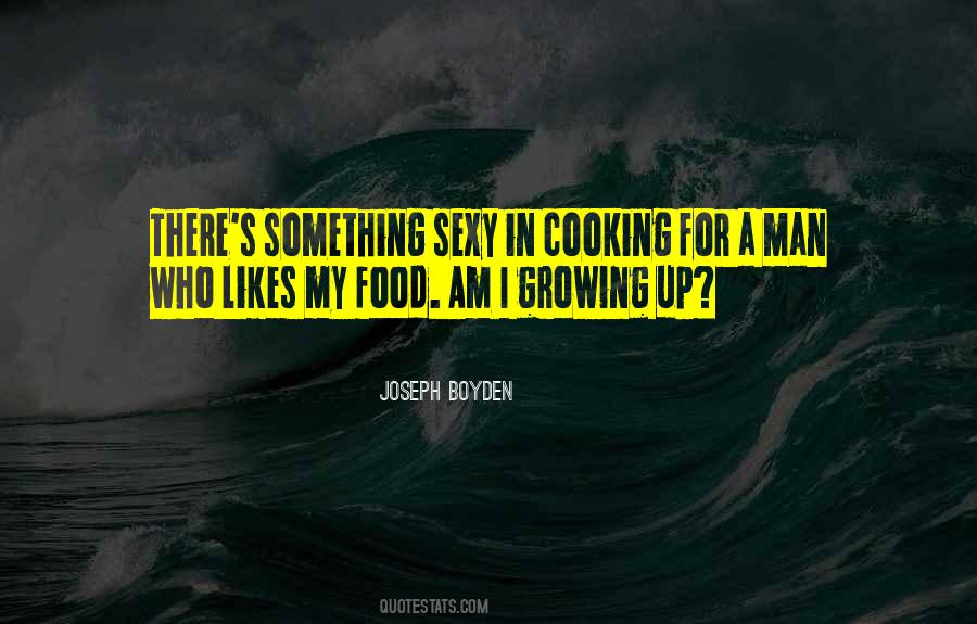 Sexy Man Quotes #1291003