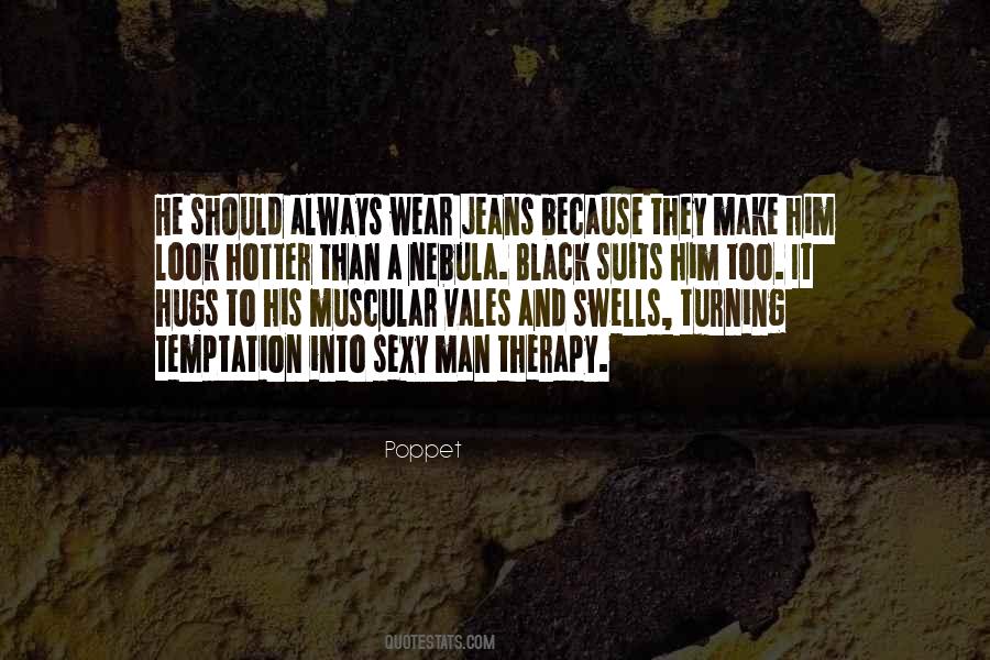 Sexy Man Quotes #1291976