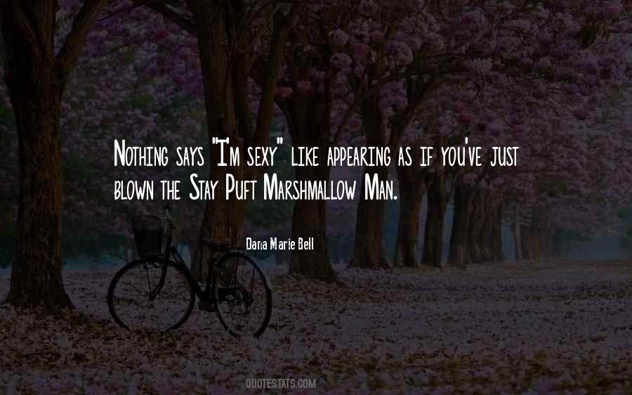 Sexy Man Quotes #616904
