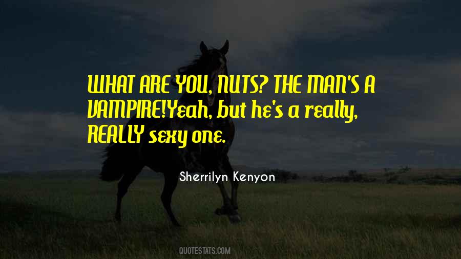Sexy Man Quotes #663147