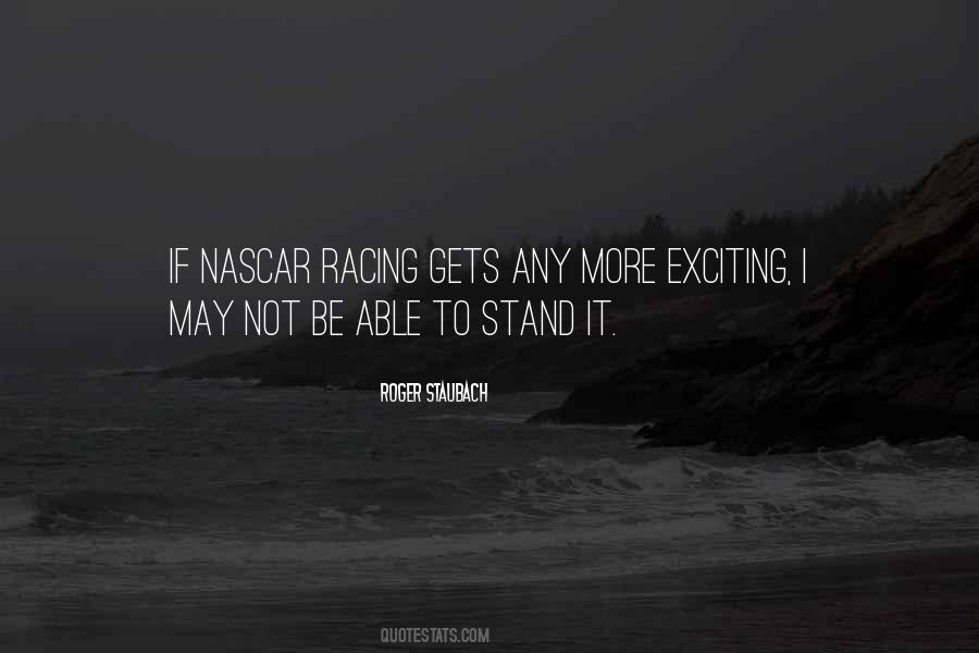 Quotes About Nascar Racing #193046