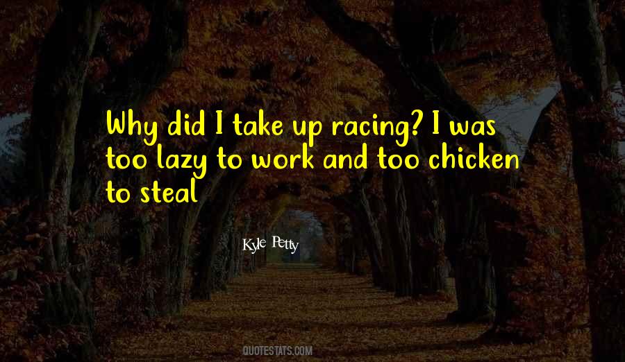 Quotes About Nascar Racing #196353