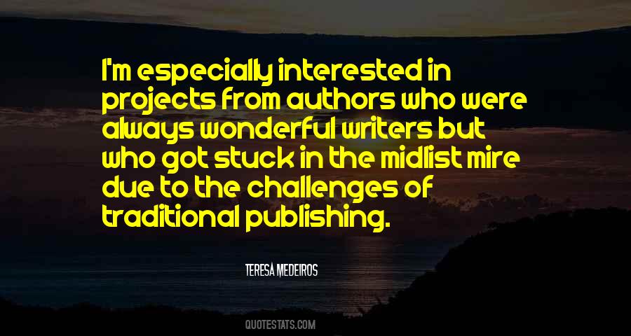 Writers Publishing Quotes #1315271