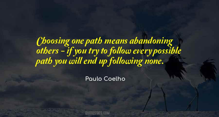 Following Your Life S Path Quotes #99115