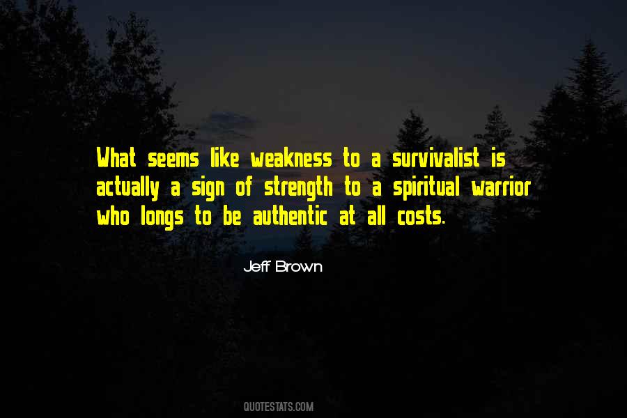 Spiritual Warrior Quotes #1737288