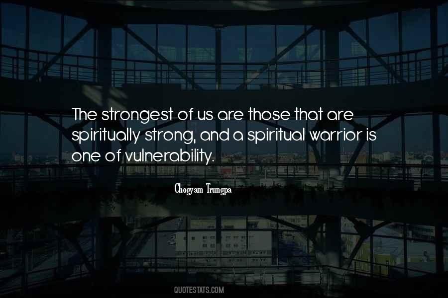 Spiritual Warrior Quotes #561217