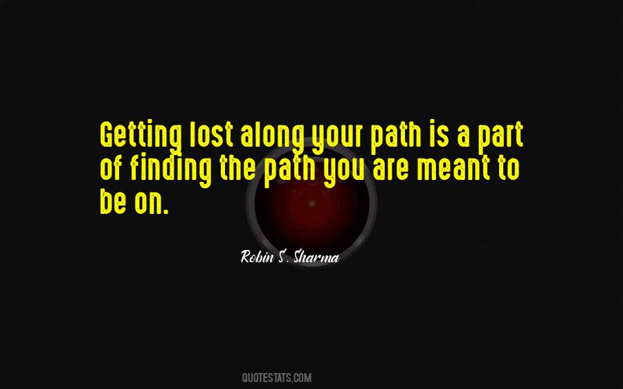 Finding A Path Quotes #1247520