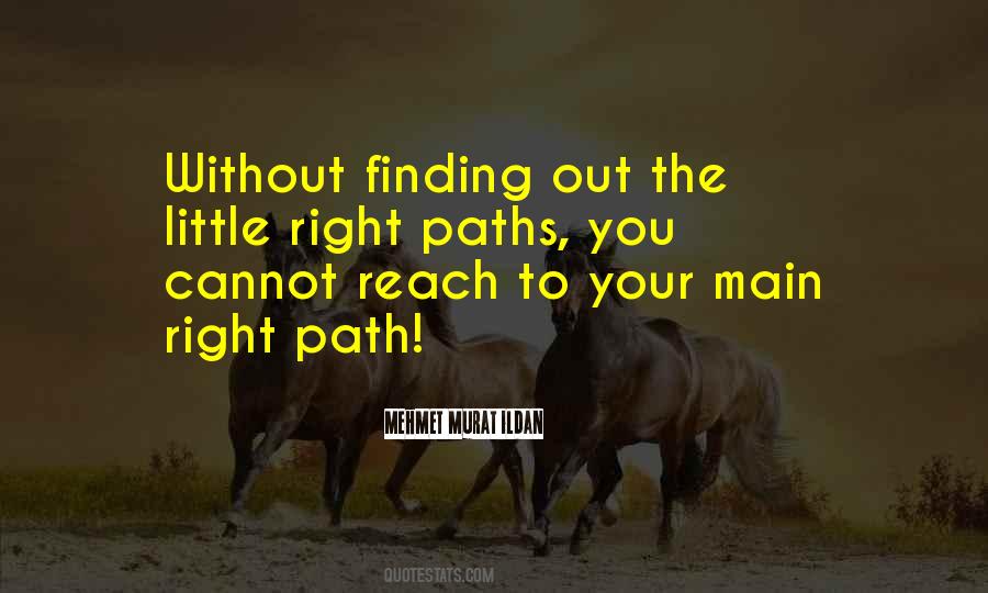 Finding A Path Quotes #994686