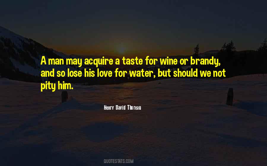 Love Wine Quotes #237325