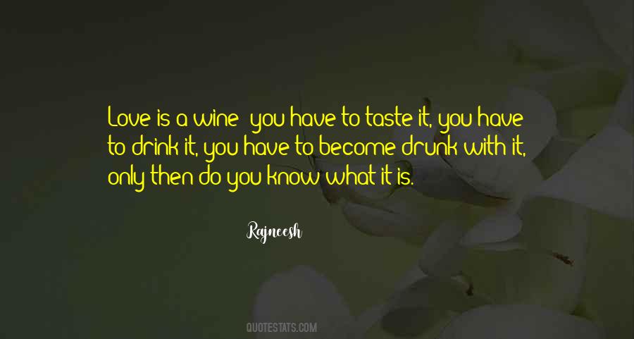 Love Wine Quotes #290957
