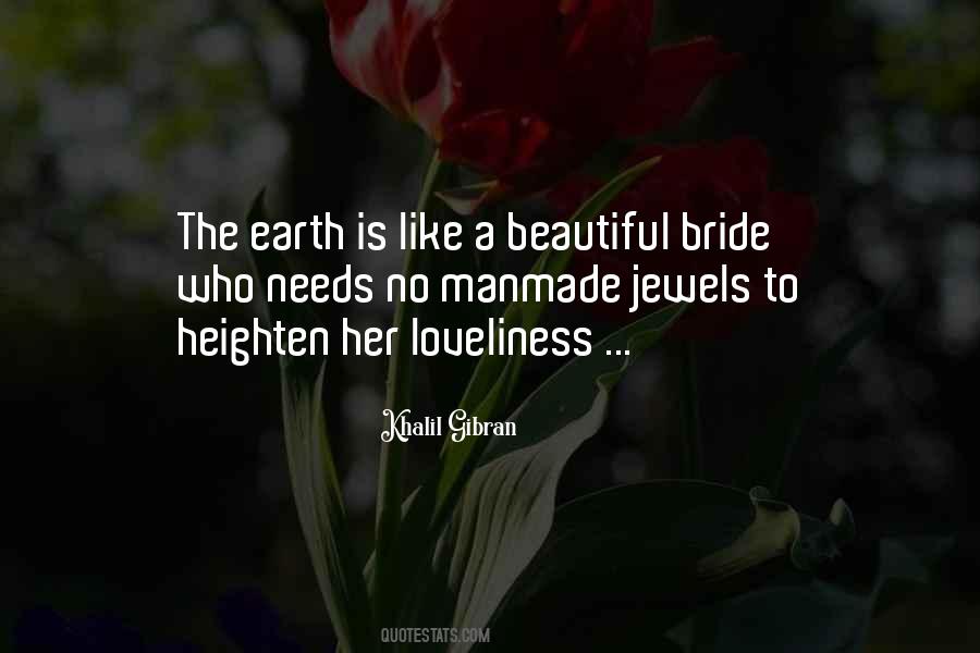 Beautiful Earth Quotes #413421
