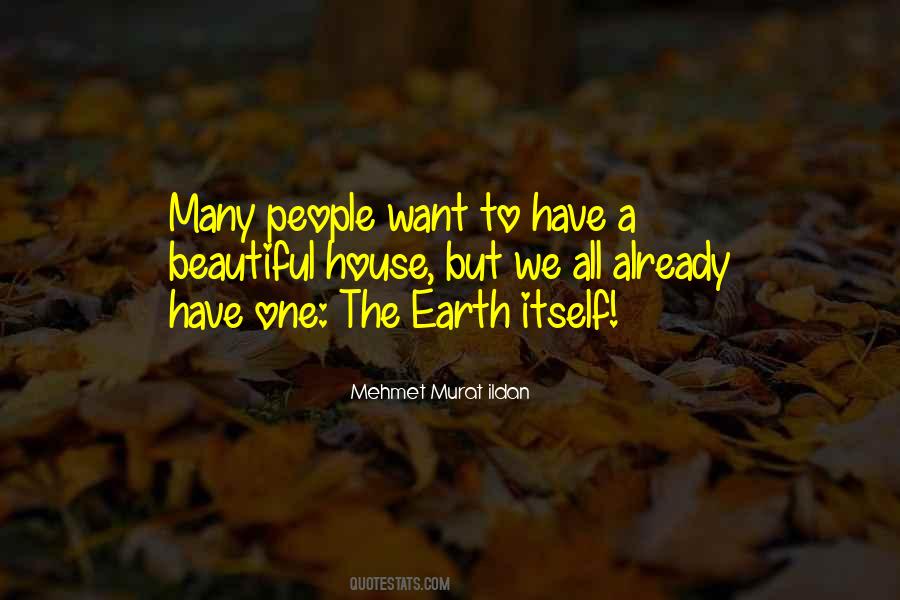 Beautiful Earth Quotes #572722