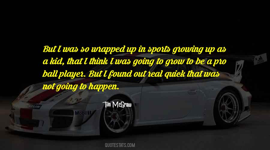 Pro Player Quotes #1509300