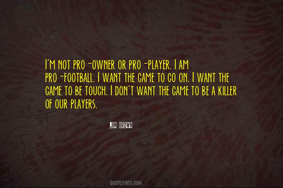 Pro Player Quotes #1816780
