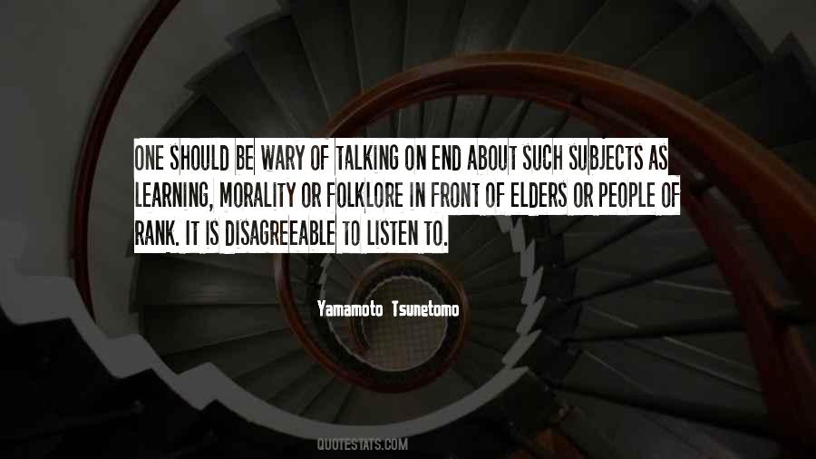 Learning To Listen Quotes #1149183