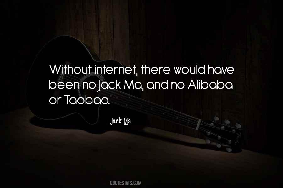 Alibaba Jack Ma Quotes #174154
