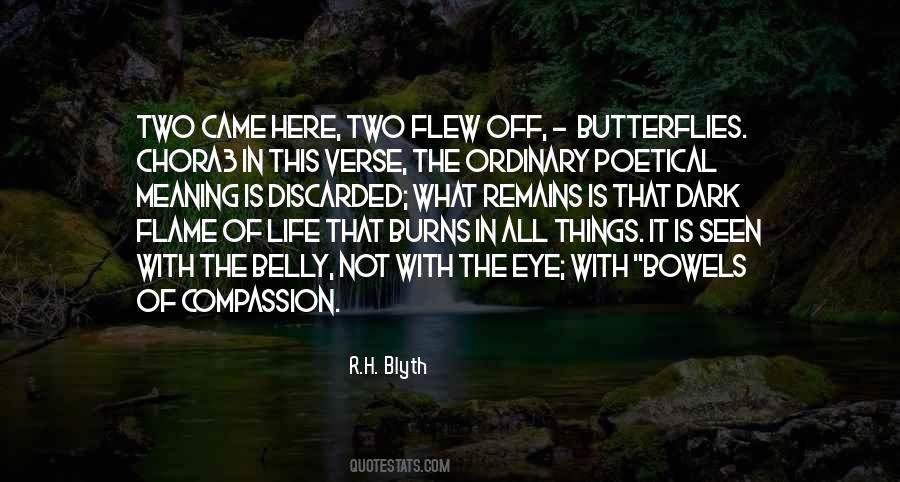 Butterflies Of Life Quotes #663372