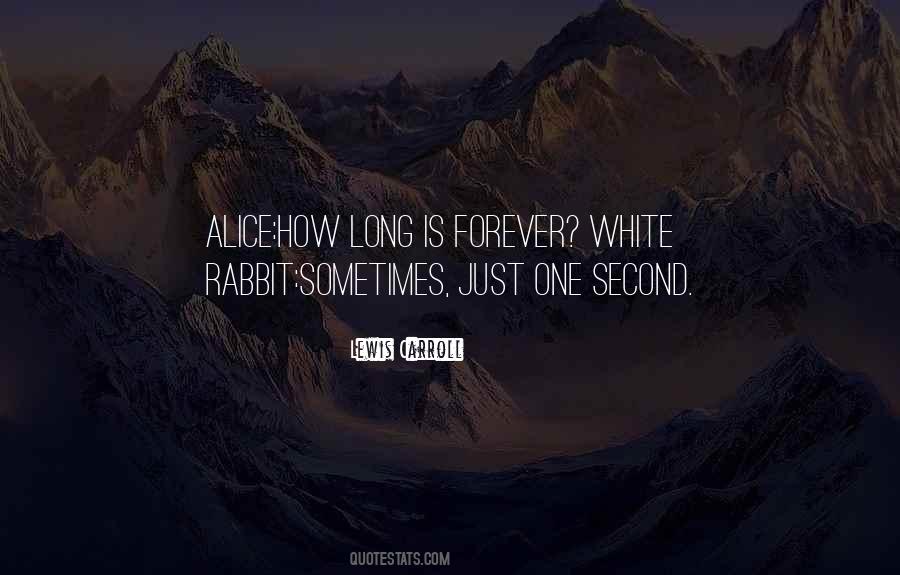 Alice And The White Rabbit Quotes #1089049