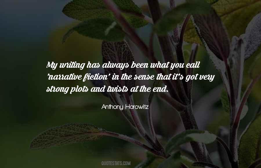 Quotes About Narrative Writing #948062